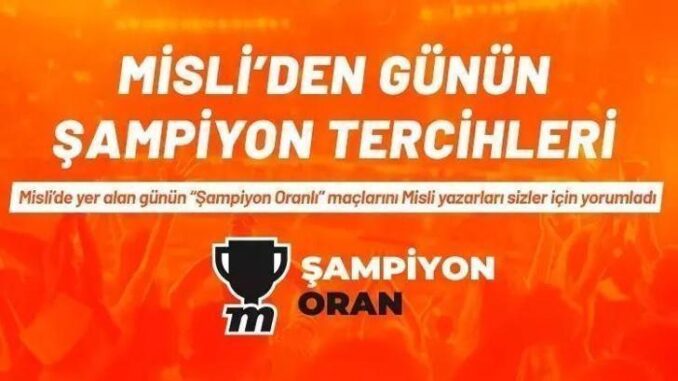 misliden-gunun-sampiyon-tercihleri-vVPmCxrJ.jpg